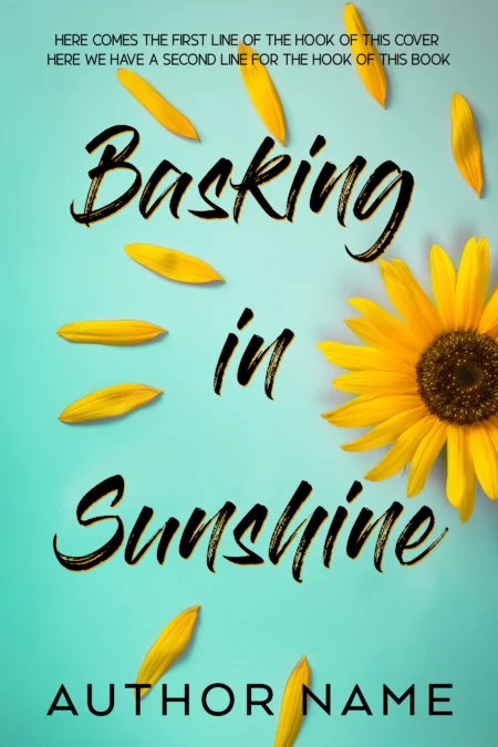 Vibrant sunflower and scattered petals on a clear sky background on 'Basking in Sunshine' book cover.