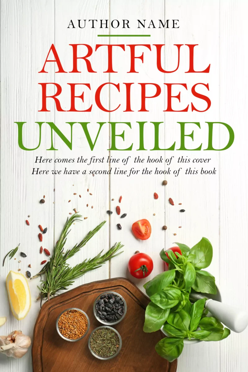 Fresh and vibrant book cover of "Artful Recipes Unveiled" featuring a variety of herbs, spices, and vegetables on a clean white background.