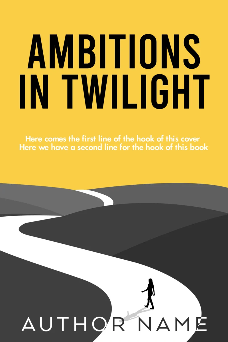 Ambitions in Twilight