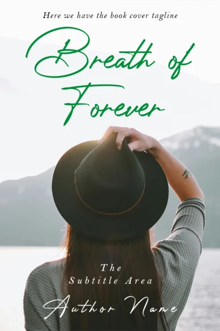 Book cover image of a woman holding a hat looking towards a lake with mountains in the background, titled 'Breath of Forever.'
