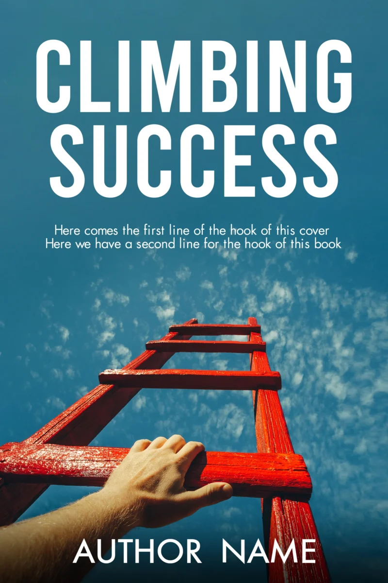 Book cover for Climbing Success featuring a red ladder reaching toward a bright sky, symbolizing ambition and upward progress.