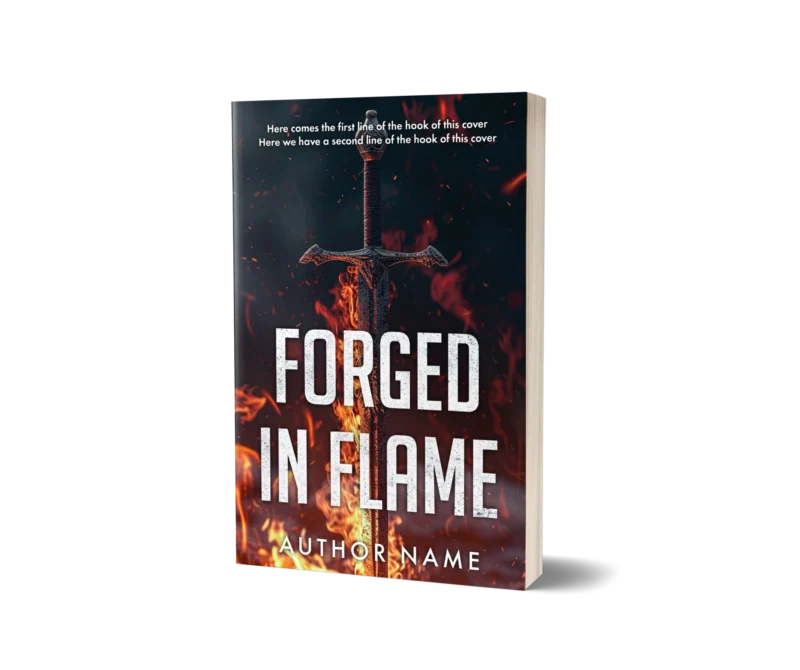 An ancient sword ablaze amidst fiery embers on the book cover mockup for 'Forged in Flame,' symbolizing strength and transformation.