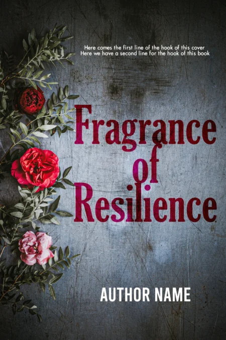 Fragrance of Resilience