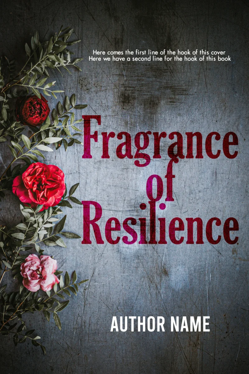 Fragrance of Resilience