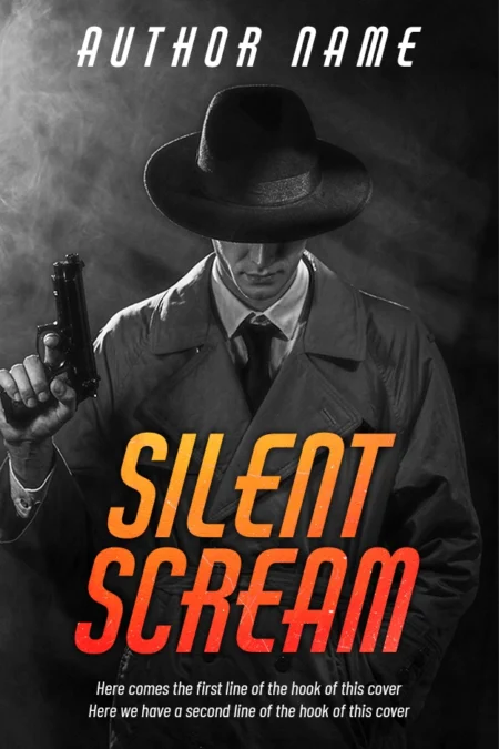 Noir-inspired book cover with a shadowy figure in a fedora holding a gun, titled 'Silent Scream,' hinting at a thrilling crime story.