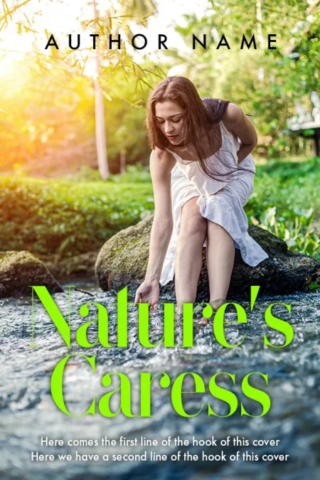 A woman connecting with nature by a stream, gracing the tranquil cover of 'Nature's Caress,' portraying serenity and healing.