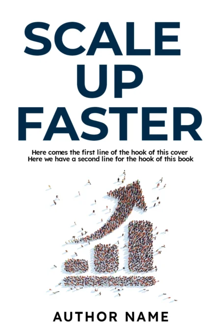 "Scale Up Faster" book cover depicting a large number '1' formed by a crowd of people, symbolizing leadership and rapid growth in business.