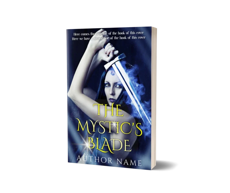 A mysterious woman wielding a mystical sword radiating with energy on the cover mockup of 'The Mystic's Blade,' hinting at a magical adventure.