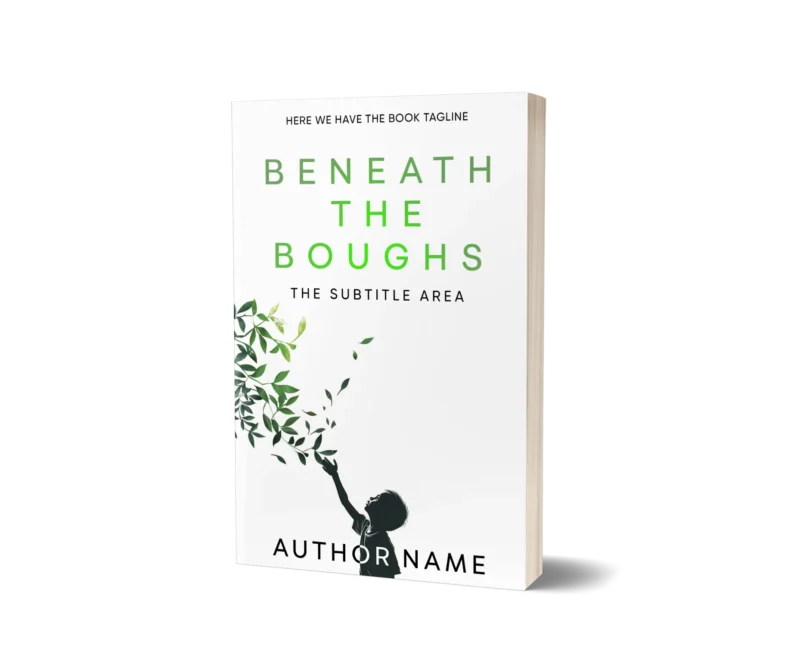 Book cover mockup titled 'Beneath the Boughs' featuring a child reaching up to a tree branch, embodying the curiosity and joy of nature.