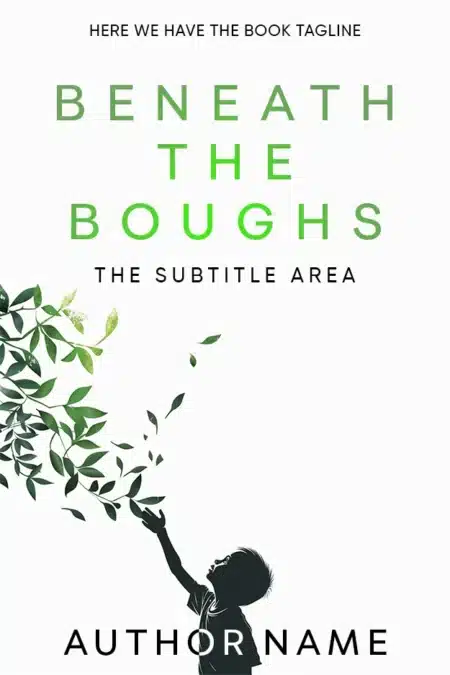 Book cover titled 'Beneath the Boughs' featuring a child reaching up to a tree branch, embodying the curiosity and joy of nature.