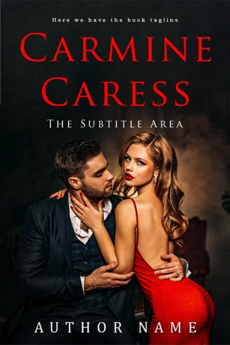 Steamy Romance Novel Cover with a passionate embrace between a man and woman, embodying 'Carmine Caress'.