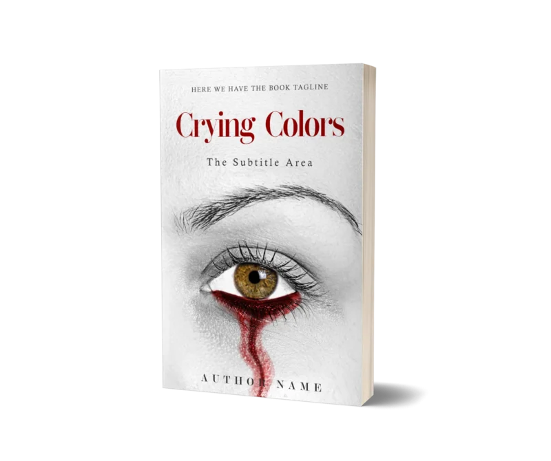 Emotional Narrative Book Cover for 'Crying Colors' depicting an eye shedding a colorful tear, symbolizing the beauty and pain of deep emotions.