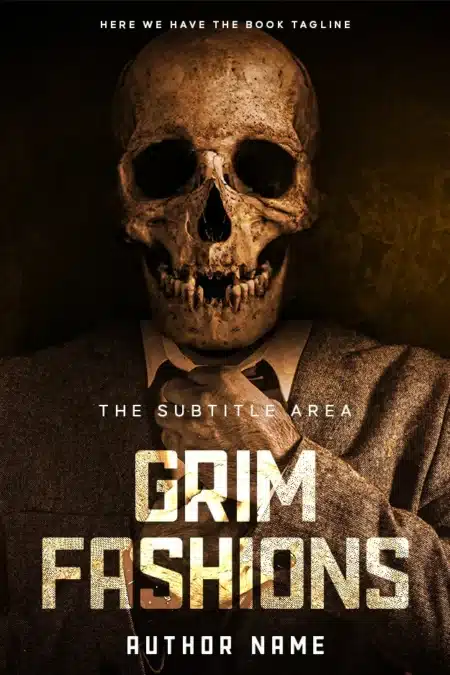 A chilling thriller book cover with a skull in a suit, titled 'Grim Fashions' for a story of dark secrets and sinister elegance.