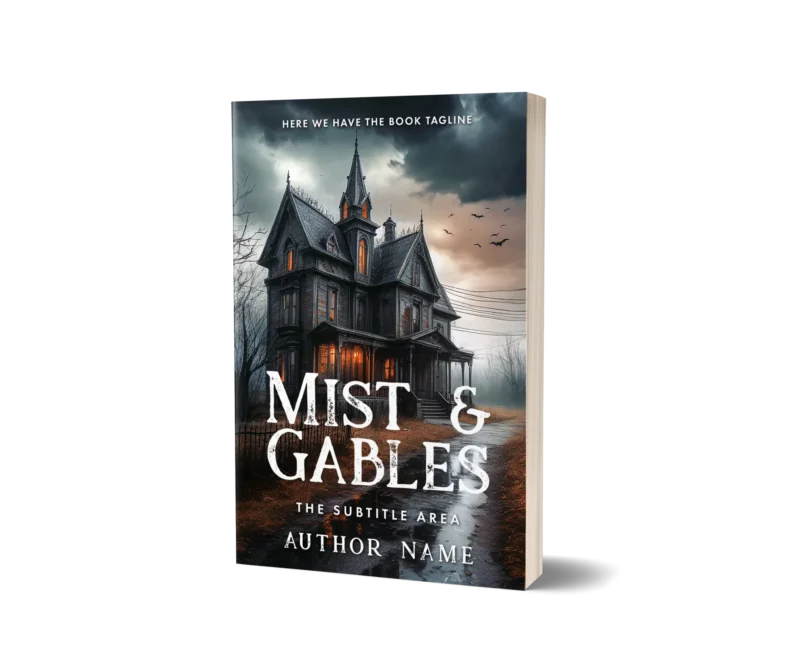 Haunted house with mist and dark skies on 'Mist & Gables' gothic horror premade book cover