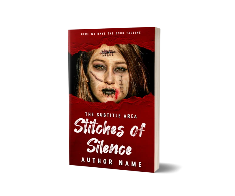 Psychological Thriller Book Cover with a woman's face stitched in silence, titled 'Stitches of Silence.'