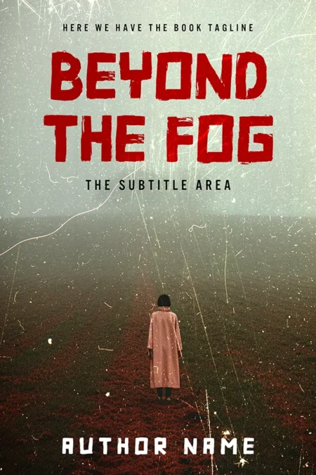 A book cover titled "Beyond the Fog" featuring a solitary figure in a long coat standing in a foggy field with a distressed texture overlay.