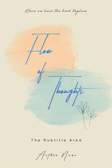 Book cover featuring the title 'Flow of Thoughts' in elegant blue lettering over overlapping brushstroke shapes in orange and blue against a cream background.