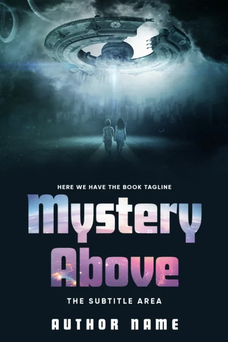 A captivating book cover design titled "Mystery Above," featuring two children staring at a massive, mysterious spaceship hovering above, evoking themes of adventure and the unknown.