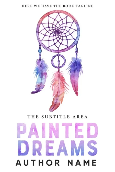 A beautiful book cover titled "Painted Dreams" featuring a colorful watercolor dreamcatcher with feathers in shades of purple, pink, and blue, set against a clean white background.