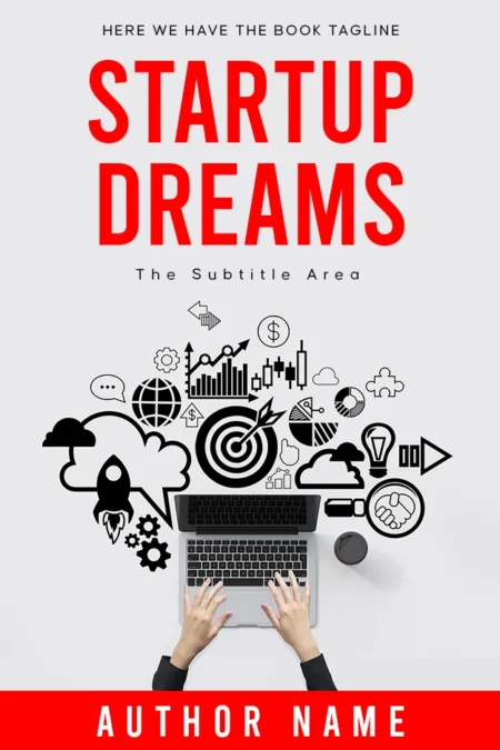 Book cover featuring the title 'Startup Dreams' in bold red letters over an image of hands typing on a laptop, surrounded by various business-related icons.