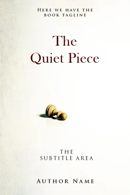 The Quiet Piece book cover featuring a single fallen chess pawn on a minimalist white background