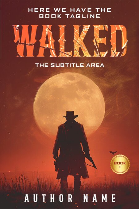 Western themed book cover featuring a lone cowboy under a full moon for 'Walked' Book 1