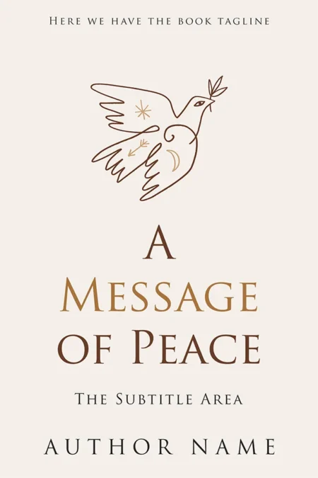 Minimalist book cover design for "A Message of Peace," featuring a simple line drawing of a dove carrying an olive branch.