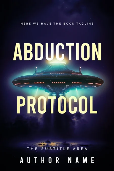 A book cover titled "Abduction Protocol" featuring a glowing UFO hovering above the ground, emitting beams of light against a dark, starry night sky.