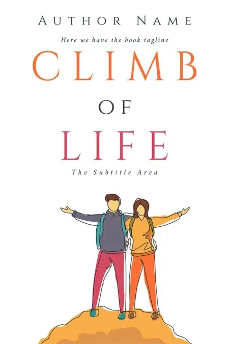 Motivational book cover design titled "Climb of Life" with an illustration of two hikers on a mountain peak.