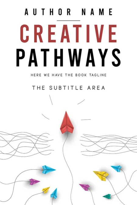 Inspirational book cover design titled "Creative Pathways" with an illustration of colorful paper planes.