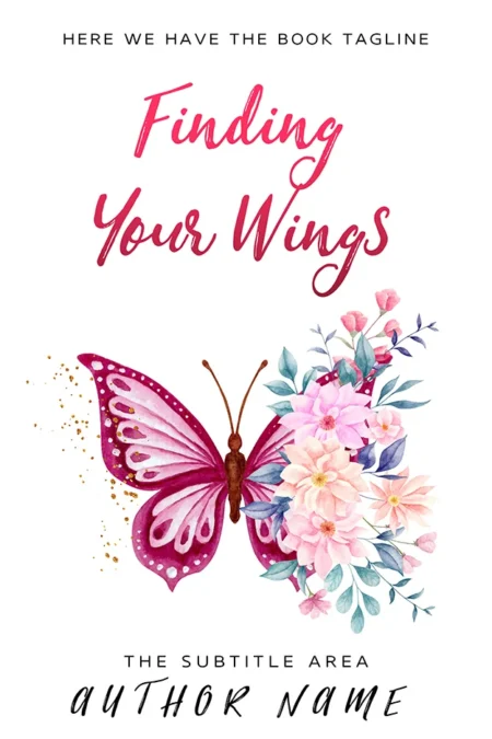 A book cover titled "Finding Your Wings" featuring a vibrant pink butterfly with floral accents.