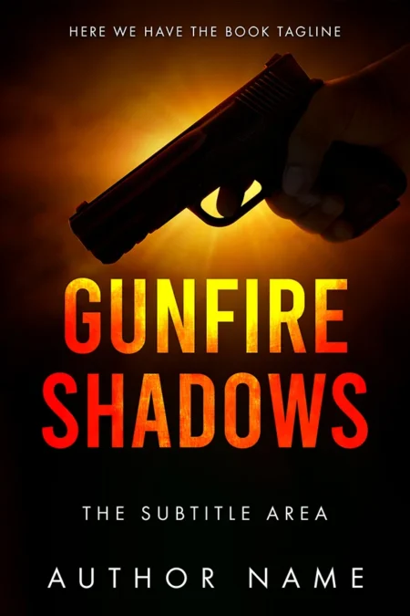 Gunfire Shadows book cover featuring a hand holding a gun against a fiery background, symbolizing suspense and danger.