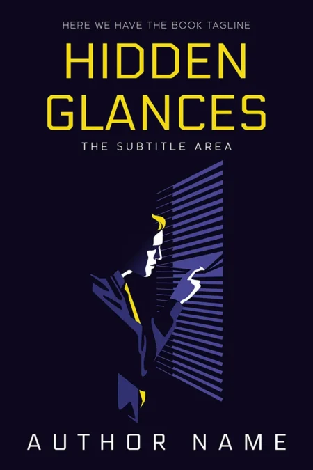 Hidden Glances book cover featuring a minimalist illustration of a man peering through blinds in a dark setting.