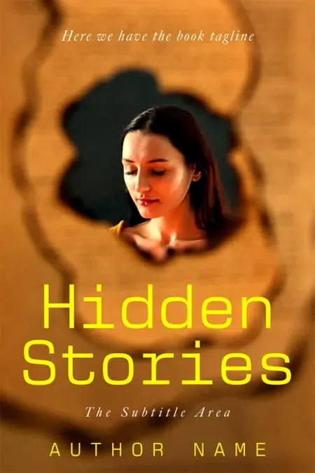Intriguing book cover design titled "Hidden Stories" with an illustration of a woman seen through a torn piece of paper.
