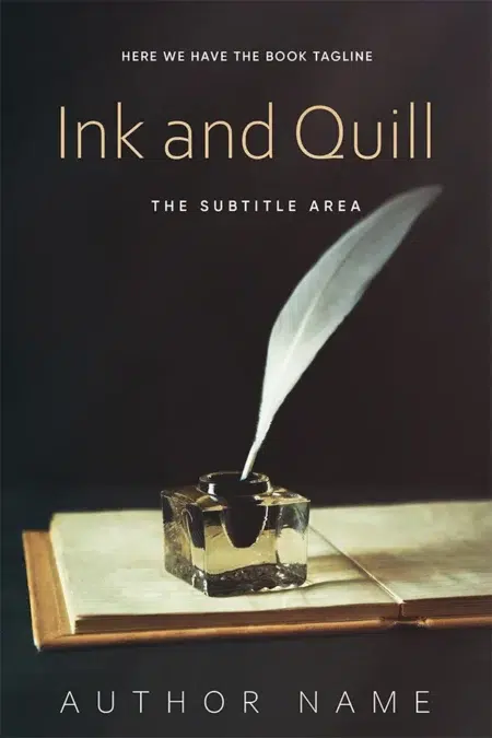Classic book cover design titled "Ink and Quill" with an illustration of a quill pen in an ink pot on an open book.