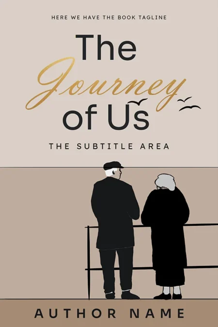 A book cover titled "The Journey of Us" featuring an illustration of an elderly couple standing together, with a minimalist design in beige and black tones.