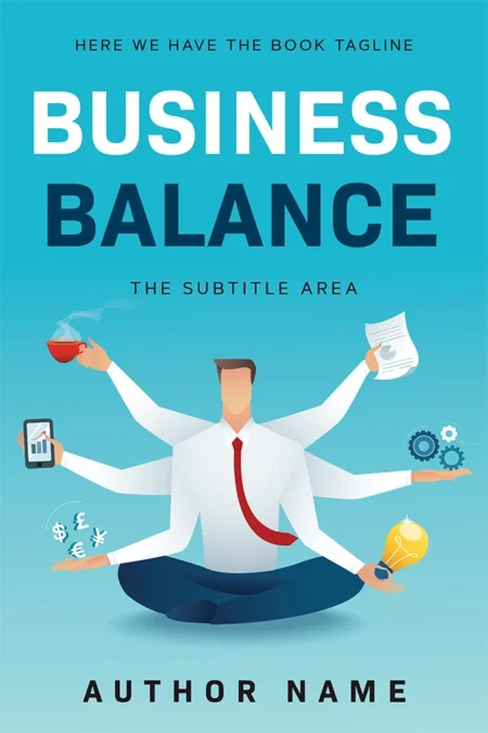 Business book cover design titled "Business Balance" with an illustration of a multi-armed professional managing various business tasks.