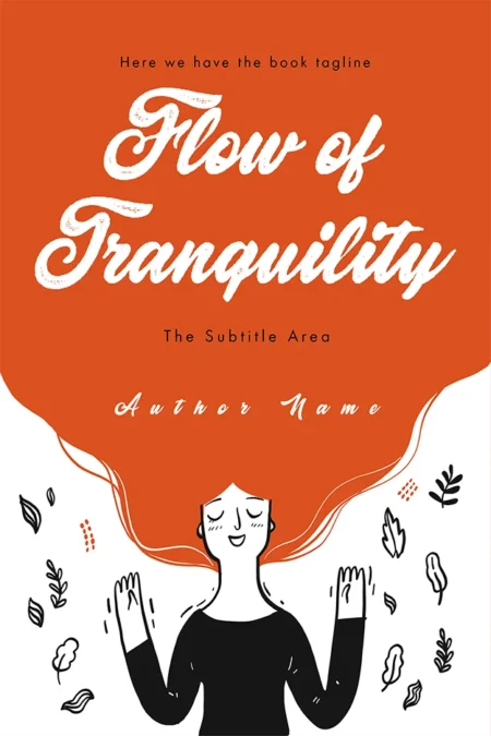 Mindfulness book cover design titled "Flow of Tranquility" with an illustration of a serene woman meditating.