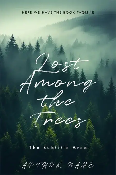 Mysterious "Lost Among the Trees" book cover featuring a foggy forest with tall, dense trees.