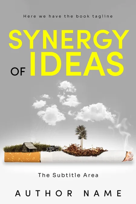 Innovative non-fiction book cover featuring a creative scene with a tree and house emerging from a cigarette against a gray background with the title "Synergy of Ideas."