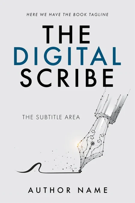 Innovative "The Digital Scribe" book cover featuring a futuristic pen made of digital lines on a minimalist white background.
