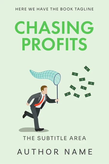 A businessperson running with a net to catch flying dollar bills, featured on the book cover titled "Chasing Profits."