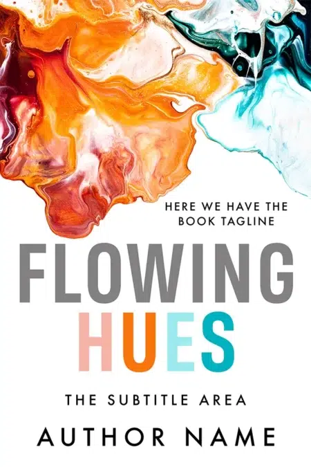 A vibrant premade book cover titled "Flowing Hues," featuring a dynamic swirl of orange and blue abstract paint, symbolizing creativity and artistic expression.