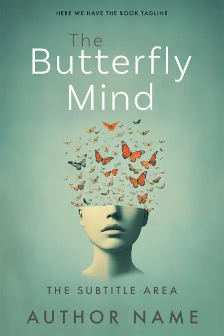 A surreal premade book cover titled "The Butterfly Mind," featuring butterflies flying out of a person’s head, symbolizing thoughts, transformation, or mental freedom.