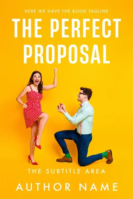 A bright premade book cover titled "The Perfect Proposal," featuring a man on one knee proposing to a joyful woman in a red polka-dot dress, symbolizing a fun, romantic moment.