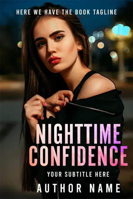 A premade book cover featuring a confident young woman with bold makeup, illuminated by nighttime city lights in the background.