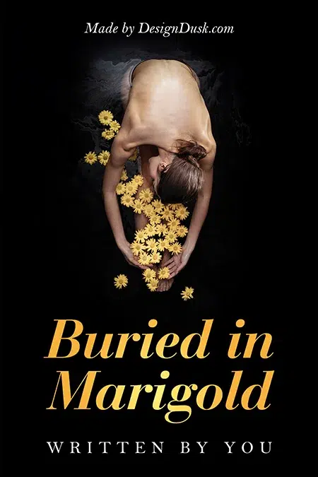 Woman curled in a fetal position surrounded by marigold flowers on a dark background, symbolic premade book cover design