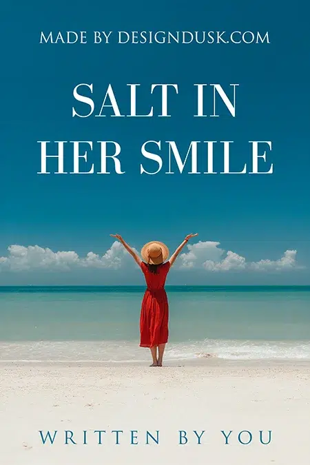 Premade book cover design featuring a joyful woman in a red dress standing on a beach with arms raised, under a clear blue sky, titled Salt in Her Smile