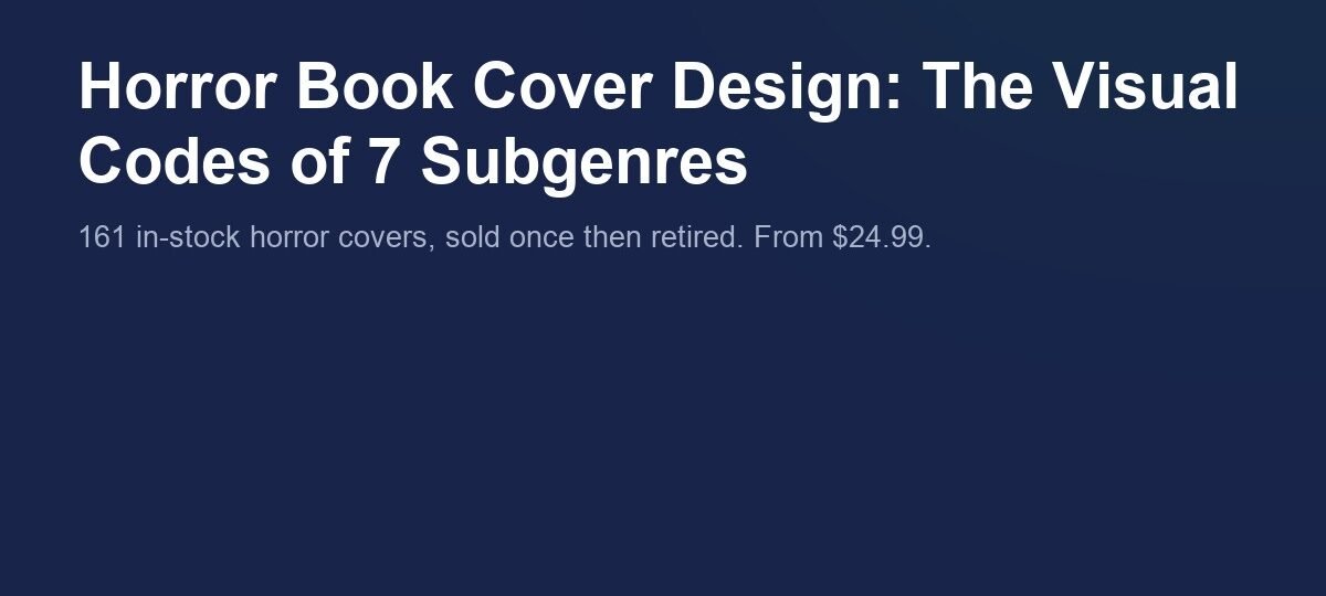 Horror Book Cover Design: The Visual Codes of 7 Subgenres