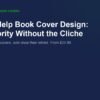 Self-Help Book Cover Design: Authority Without the Cliche